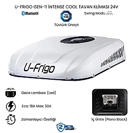 U-FRIGO Gen-11 intense cool TAVAN KLİMASI 24V